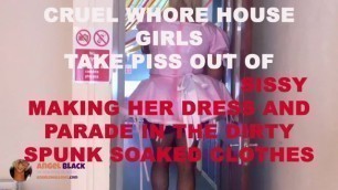 Cruel girls take piss out of sissy virgin loser dress up time