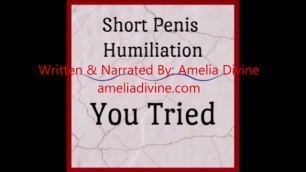 Small Penis Humiliation | You Tried | 1.5-min Sample