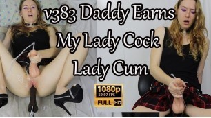 FREE PREVIEW v383 Daddy Earns My Lady Cock Lady Cum