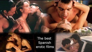 The best Spanish erotic films