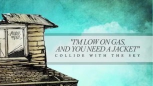 Pierce The Veil - I'm Low On Gas And You Need A Jacket