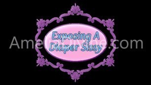 Exposing A Diaper Sissy | 2-Minute Sample