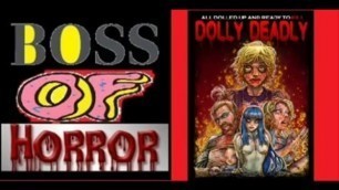 Dolly Deadly (2016) Movie Review