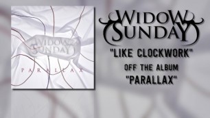 Widow Sunday - Like Clockwork