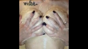 WASHING MY BIG NATURAL TITS, VERY SOAPY!