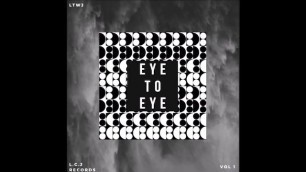 LTwJ - full Eye to Eye album