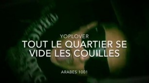 YopLover - TOUT LE QUARTIER SE VIDE LES COUILLES