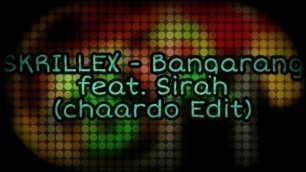 SKRILLEX - Bangarang feat. Sirah (chaardo Edit)