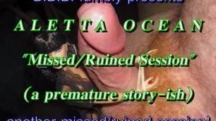 BBB presents: Aletta Ocean in "Missed/Ruined Session" withSloMo