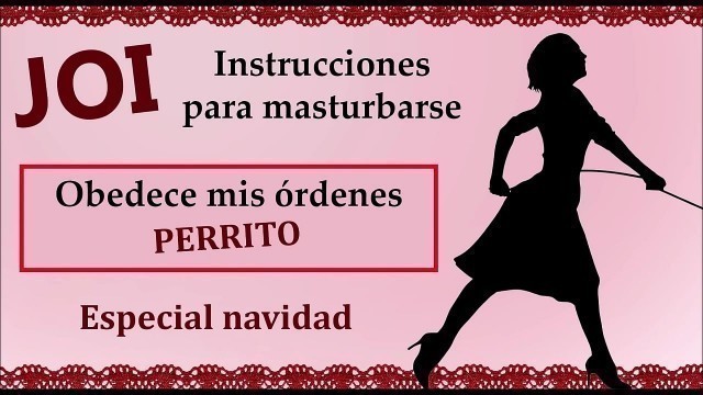 JOI - Te trato como un perrito sumiso en navidad&period;