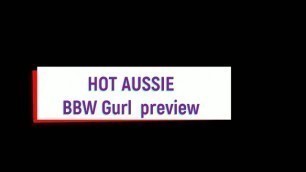 Hot Aussie BBW Gurl Preview