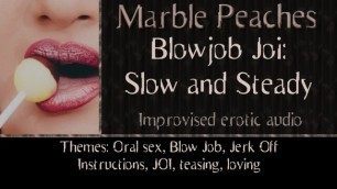 BJ Joi 1: Slow and Steady