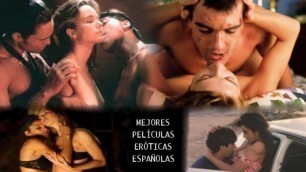 Las mejores películas eróticas españolas