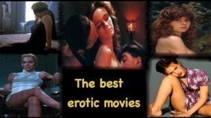 The best erotic movies