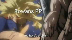 Rowans PP - The Epic Climax